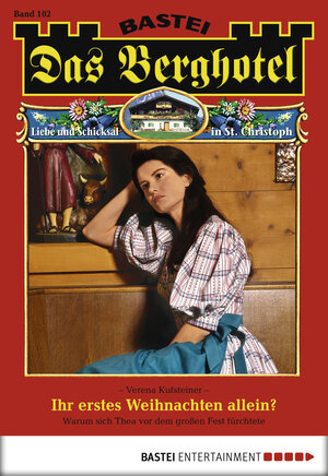 Buchcover Das Berghotel - Folge 102 | Verena Kufsteiner | EAN 9783732522378 | ISBN 3-7325-2237-7 | ISBN 978-3-7325-2237-8