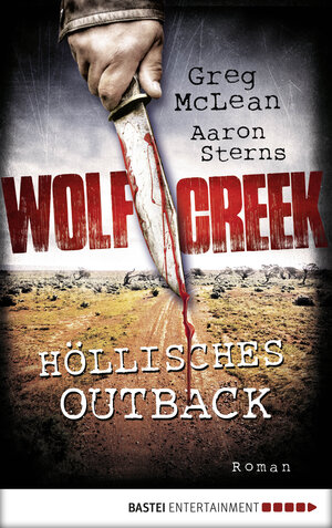 Buchcover Wolf Creek - Höllisches Outback | Greg McLean | EAN 9783732522798 | ISBN 3-7325-2279-2 | ISBN 978-3-7325-2279-8