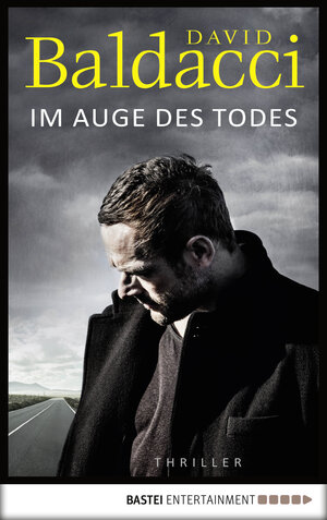 Buchcover Im Auge des Todes | David Baldacci | EAN 9783732523016 | ISBN 3-7325-2301-2 | ISBN 978-3-7325-2301-6