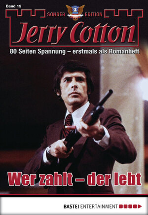 Buchcover Jerry Cotton Sonder-Edition - Folge 19 | Jerry Cotton | EAN 9783732524693 | ISBN 3-7325-2469-8 | ISBN 978-3-7325-2469-3
