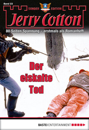 Buchcover Jerry Cotton Sonder-Edition - Folge 23 | Jerry Cotton | EAN 9783732527625 | ISBN 3-7325-2762-X | ISBN 978-3-7325-2762-5