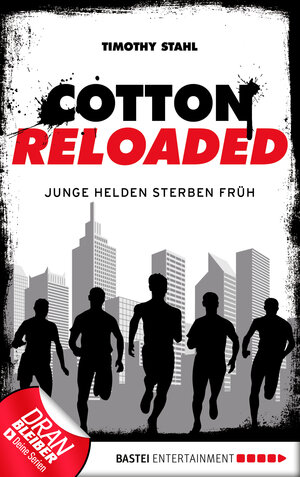 Buchcover Cotton Reloaded - 47 | Timothy Stahl | EAN 9783732529247 | ISBN 3-7325-2924-X | ISBN 978-3-7325-2924-7