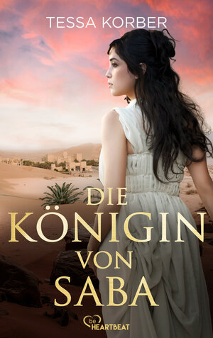 Buchcover Die Königin von Saba | Tessa Korber | EAN 9783732530519 | ISBN 3-7325-3051-5 | ISBN 978-3-7325-3051-9