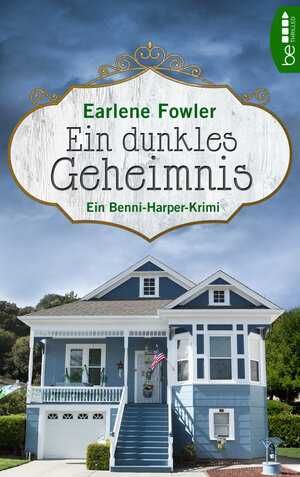 Buchcover Ein dunkles Geheimnis | Earlene Fowler | EAN 9783732534203 | ISBN 3-7325-3420-0 | ISBN 978-3-7325-3420-3