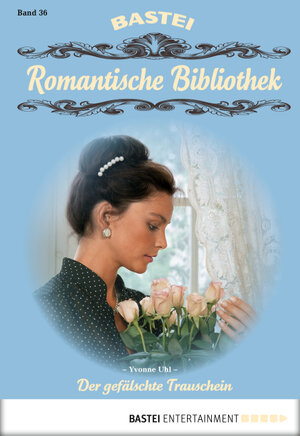 Buchcover Romantische Bibliothek - Folge 36 | Yvonne Uhl | EAN 9783732535521 | ISBN 3-7325-3552-5 | ISBN 978-3-7325-3552-1