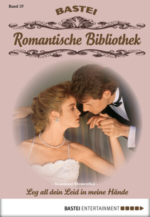 Buchcover Romantische Bibliothek - Folge 37 | Konstanze Blumenthal | EAN 9783732535835 | ISBN 3-7325-3583-5 | ISBN 978-3-7325-3583-5