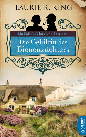 Buchcover Die Gehilfin des Bienenzüchters | Laurie R. King | EAN 9783732536139 | ISBN 3-7325-3613-0 | ISBN 978-3-7325-3613-9