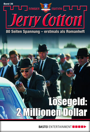 Buchcover Jerry Cotton Sonder-Edition - Folge 36 | Jerry Cotton | EAN 9783732536658 | ISBN 3-7325-3665-3 | ISBN 978-3-7325-3665-8