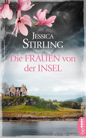 Buchcover Die Frauen von der Insel | Jessica Stirling | EAN 9783732537969 | ISBN 3-7325-3796-X | ISBN 978-3-7325-3796-9
