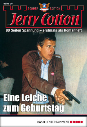 Buchcover Jerry Cotton Sonder-Edition - Folge 38 | Jerry Cotton | EAN 9783732538522 | ISBN 3-7325-3852-4 | ISBN 978-3-7325-3852-2
