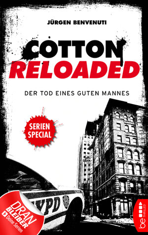 Buchcover Cotton Reloaded: Der Tod eines guten Mannes | Jürgen Benvenuti | EAN 9783732538812 | ISBN 3-7325-3881-8 | ISBN 978-3-7325-3881-2