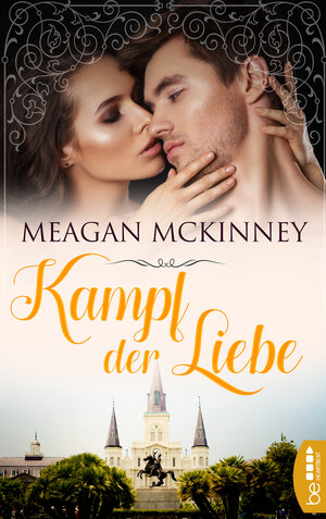 Buchcover Kampf der Liebe | Meagan McKinney | EAN 9783732538898 | ISBN 3-7325-3889-3 | ISBN 978-3-7325-3889-8