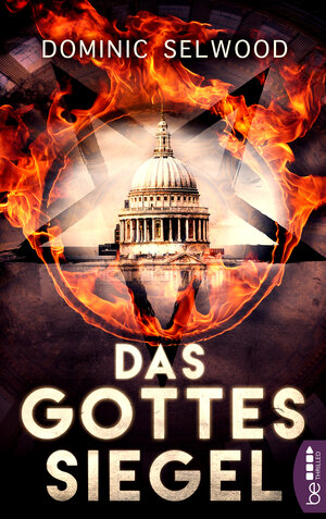 Buchcover Das Gottessiegel | Dominic Selwood | EAN 9783732538904 | ISBN 3-7325-3890-7 | ISBN 978-3-7325-3890-4