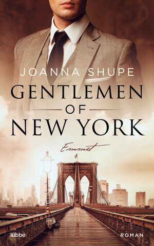 Buchcover Gentlemen of New York - Emmett | Joanna Shupe | EAN 9783732540426 | ISBN 3-7325-4042-1 | ISBN 978-3-7325-4042-6