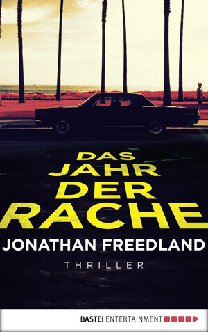 Buchcover Das Jahr der Rache | Jonathan Freedland | EAN 9783732540549 | ISBN 3-7325-4054-5 | ISBN 978-3-7325-4054-9