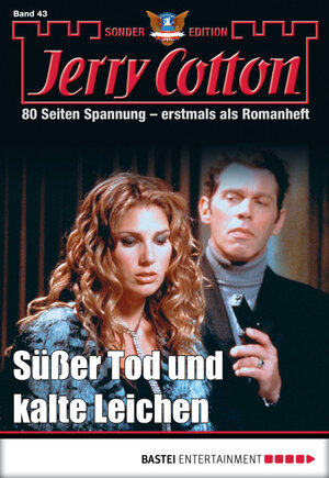 Buchcover Jerry Cotton Sonder-Edition - Folge 43 | Jerry Cotton | EAN 9783732541959 | ISBN 3-7325-4195-9 | ISBN 978-3-7325-4195-9