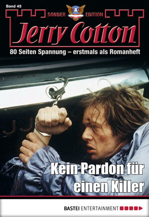 Buchcover Jerry Cotton Sonder-Edition - Folge 45 | Jerry Cotton | EAN 9783732542970 | ISBN 3-7325-4297-1 | ISBN 978-3-7325-4297-0