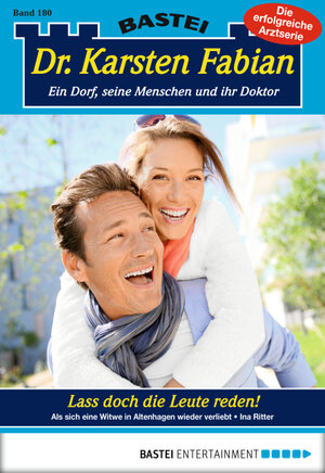 Buchcover Dr. Karsten Fabian - Folge 180 | Ina Ritter | EAN 9783732544134 | ISBN 3-7325-4413-3 | ISBN 978-3-7325-4413-4
