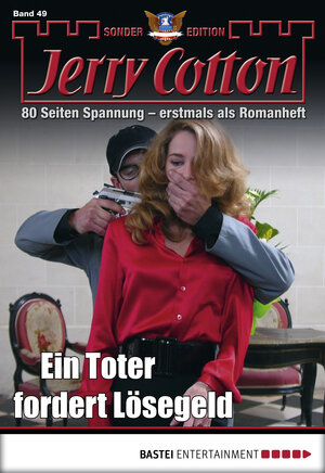 Buchcover Jerry Cotton Sonder-Edition - Folge 49 | Jerry Cotton | EAN 9783732545315 | ISBN 3-7325-4531-8 | ISBN 978-3-7325-4531-5