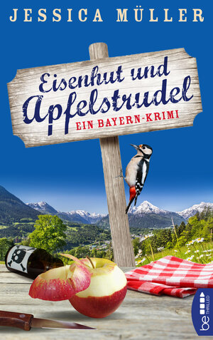 Buchcover Eisenhut und Apfelstrudel | Jessica Müller | EAN 9783732547296 | ISBN 3-7325-4729-9 | ISBN 978-3-7325-4729-6