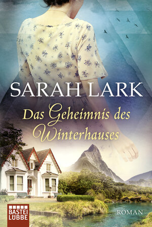 Buchcover Das Geheimnis des Winterhauses | Sarah Lark | EAN 9783732547685 | ISBN 3-7325-4768-X | ISBN 978-3-7325-4768-5