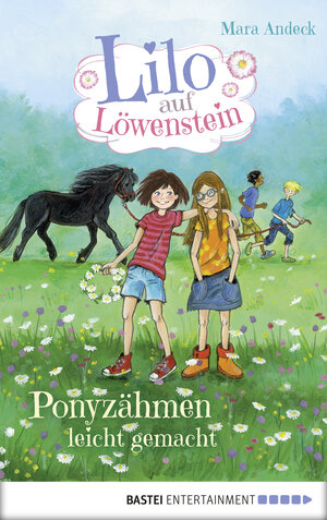 Buchcover Lilo auf Löwenstein – Ponyzähmen leicht gemacht | Mara Andeck | EAN 9783732548811 | ISBN 3-7325-4881-3 | ISBN 978-3-7325-4881-1