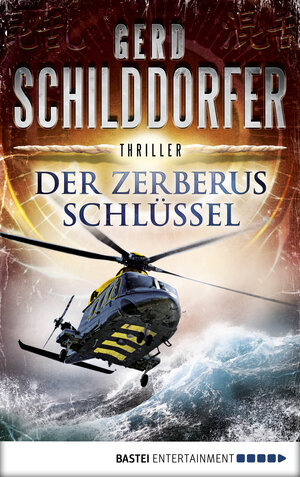Buchcover Der Zerberus-Schlüssel | Gerd Schilddorfer | EAN 9783732549450 | ISBN 3-7325-4945-3 | ISBN 978-3-7325-4945-0