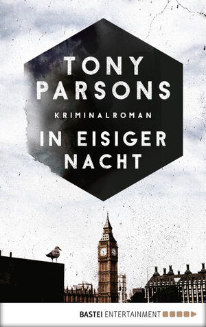 Buchcover In eisiger Nacht | Tony Parsons | EAN 9783732549924 | ISBN 3-7325-4992-5 | ISBN 978-3-7325-4992-4