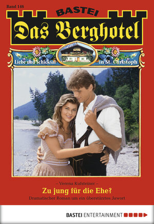 Buchcover Das Berghotel - Folge 146 | Verena Kufsteiner | EAN 9783732551897 | ISBN 3-7325-5189-X | ISBN 978-3-7325-5189-7