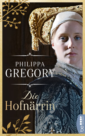 Buchcover Die Hofnärrin | Philippa Gregory | EAN 9783732552870 | ISBN 3-7325-5287-X | ISBN 978-3-7325-5287-0