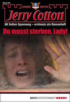 Buchcover Jerry Cotton Sonder-Edition - Folge 62 | Jerry Cotton | EAN 9783732553280 | ISBN 3-7325-5328-0 | ISBN 978-3-7325-5328-0