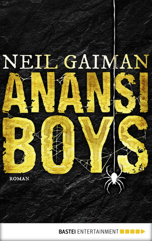 Buchcover Anansi Boys | Neil Gaiman | EAN 9783732560462 | ISBN 3-7325-6046-5 | ISBN 978-3-7325-6046-2