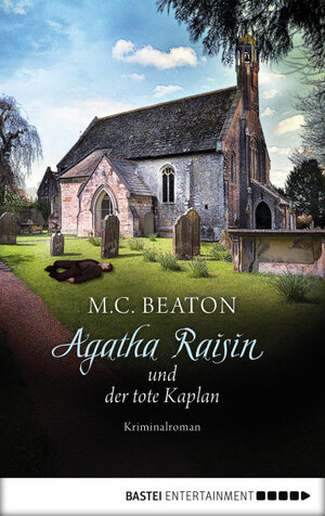 Buchcover Agatha Raisin und der tote Kaplan | M. C. Beaton | EAN 9783732572229 | ISBN 3-7325-7222-6 | ISBN 978-3-7325-7222-9