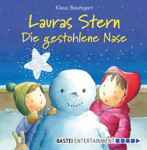 Buchcover Lauras Stern - Die gestohlene Nase | Klaus Baumgart | EAN 9783732573127 | ISBN 3-7325-7312-5 | ISBN 978-3-7325-7312-7