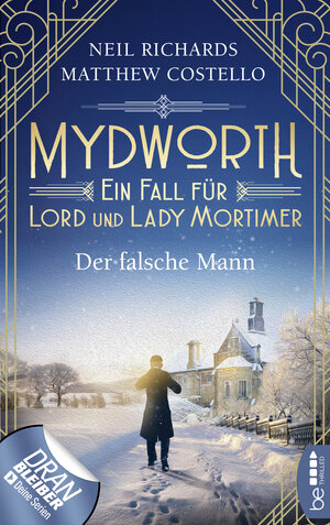 Buchcover Mydworth - Der falsche Mann | Matthew Costello | EAN 9783732573233 | ISBN 3-7325-7323-0 | ISBN 978-3-7325-7323-3
