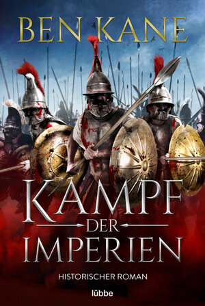 Buchcover Kampf der Imperien | Ben Kane | EAN 9783732577989 | ISBN 3-7325-7798-8 | ISBN 978-3-7325-7798-9