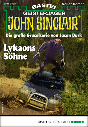 Buchcover John Sinclair 2132 - Horror-Serie | Ian Rolf Hill | EAN 9783732580552 | ISBN 3-7325-8055-5 | ISBN 978-3-7325-8055-2