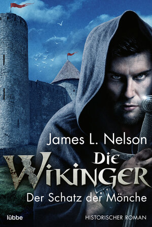 Buchcover Die Wikinger - Der Schatz der Mönche | James L. Nelson | EAN 9783732586318 | ISBN 3-7325-8631-6 | ISBN 978-3-7325-8631-8