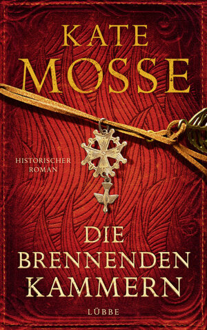 Buchcover Die brennenden Kammern | Kate Mosse | EAN 9783732586363 | ISBN 3-7325-8636-7 | ISBN 978-3-7325-8636-3