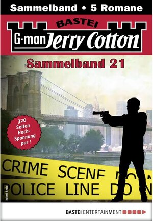 Buchcover Jerry Cotton Sammelband 21 - Krimi-Serie | Jerry Cotton | EAN 9783732587650 | ISBN 3-7325-8765-7 | ISBN 978-3-7325-8765-0