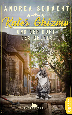 Buchcover Kater Ghizmo und der Duft des Geldes | Andrea Schacht | EAN 9783732588954 | ISBN 3-7325-8895-5 | ISBN 978-3-7325-8895-4