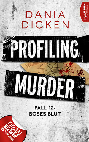 Buchcover Profiling Murder – Fall 12 | Dania Dicken | EAN 9783732589357 | ISBN 3-7325-8935-8 | ISBN 978-3-7325-8935-7