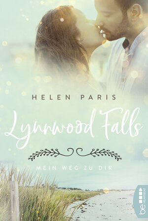 Buchcover Lynnwood Falls – Mein Weg zu dir | Helen Paris | EAN 9783732598502 | ISBN 3-7325-9850-0 | ISBN 978-3-7325-9850-2