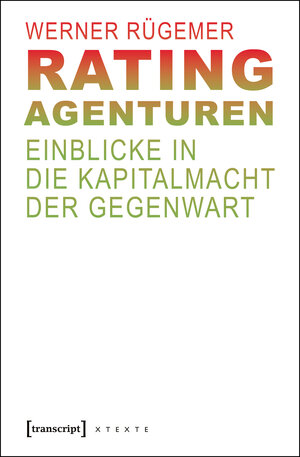 Buchcover Rating-Agenturen | Werner Rügemer | EAN 9783732819775 | ISBN 3-7328-1977-9 | ISBN 978-3-7328-1977-5