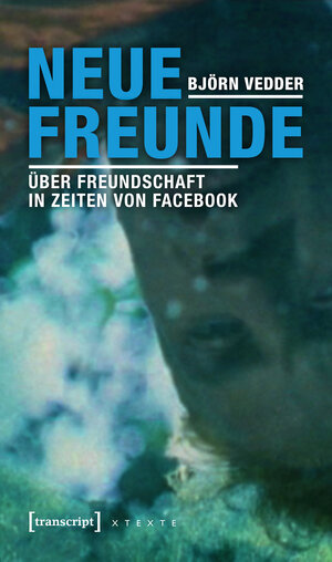 Buchcover Neue Freunde | Björn Vedder | EAN 9783732838684 | ISBN 3-7328-3868-4 | ISBN 978-3-7328-3868-4