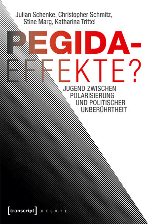 Buchcover Pegida-Effekte? | Julian Schenke | EAN 9783732846054 | ISBN 3-7328-4605-9 | ISBN 978-3-7328-4605-4