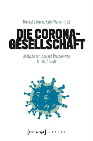 Buchcover Die Corona-Gesellschaft  | EAN 9783732854325 | ISBN 3-7328-5432-9 | ISBN 978-3-7328-5432-5