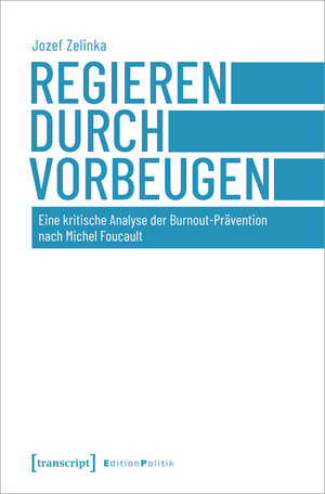 Buchcover Regieren durch Vorbeugen | Jozef Zelinka | EAN 9783732856626 | ISBN 3-7328-5662-3 | ISBN 978-3-7328-5662-6