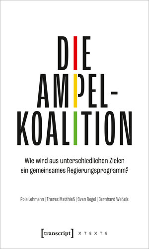 Buchcover Die Ampelkoalition | Pola Lehmann | EAN 9783732863327 | ISBN 3-7328-6332-8 | ISBN 978-3-7328-6332-7