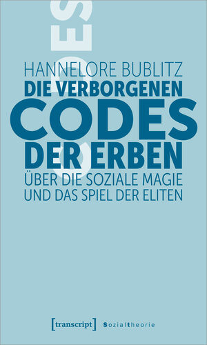 Buchcover Die verborgenen Codes der Erben | Hannelore Bublitz | EAN 9783732863563 | ISBN 3-7328-6356-5 | ISBN 978-3-7328-6356-3